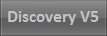 Discovery V5
